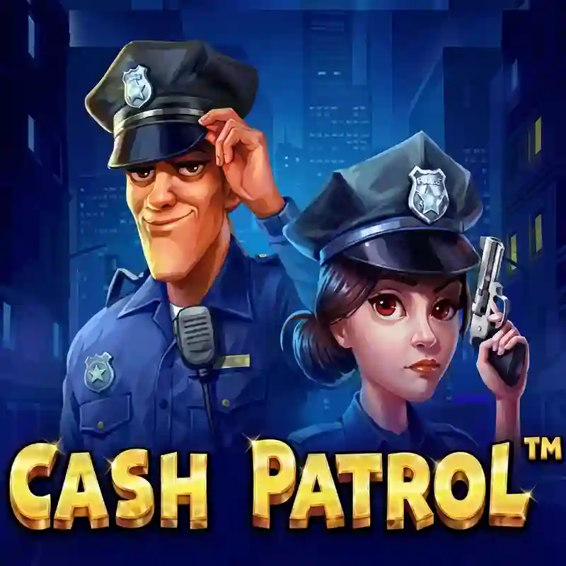 Slot Cash Patrol